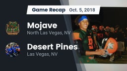 Recap: Mojave  vs. Desert Pines  2018