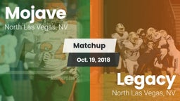 Matchup: Mojave  vs. Legacy  2018
