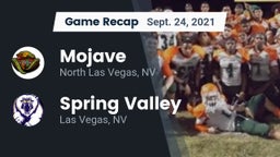 Recap: Mojave  vs. Spring Valley  2021