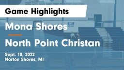 Mona Shores  vs North Point Christan Game Highlights - Sept. 10, 2022
