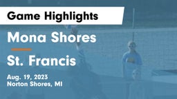 Mona Shores  vs St. Francis  Game Highlights - Aug. 19, 2023