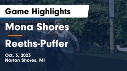 Mona Shores  vs Reeths-Puffer  Game Highlights - Oct. 3, 2023