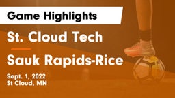 St. Cloud Tech vs Sauk Rapids-Rice  Game Highlights - Sept. 1, 2022