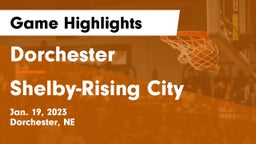 Dorchester  vs Shelby-Rising City  Game Highlights - Jan. 19, 2023