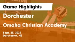 Dorchester  vs Omaha Christian Academy  Game Highlights - Sept. 23, 2023