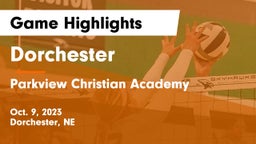 Dorchester  vs Parkview Christian Academy Game Highlights - Oct. 9, 2023