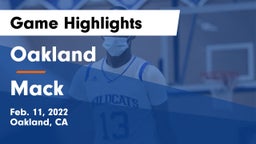 Oakland  vs Mack Game Highlights - Feb. 11, 2022