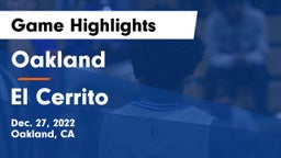 Oakland  vs El Cerrito  Game Highlights - Dec. 27, 2022