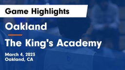 Oakland  vs The King's Academy  Game Highlights - March 4, 2023