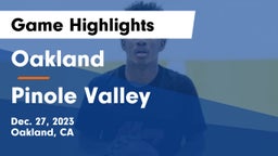 Oakland  vs Pinole Valley  Game Highlights - Dec. 27, 2023