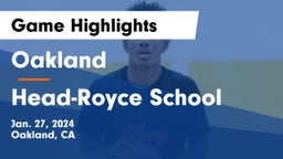 Oakland  vs Head-Royce School Game Highlights - Jan. 27, 2024
