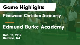 Pinewood Christian Academy vs Edmund Burke Academy  Game Highlights - Dec. 13, 2019