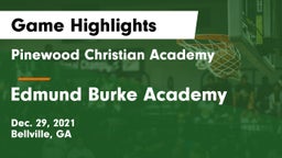 Pinewood Christian Academy vs Edmund Burke Academy  Game Highlights - Dec. 29, 2021