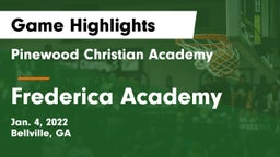 Pinewood Christian Academy vs Frederica Academy  Game Highlights - Jan. 4, 2022