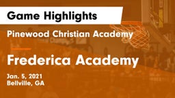 Pinewood Christian Academy vs Frederica Academy  Game Highlights - Jan. 5, 2021