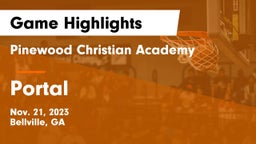 Pinewood Christian Academy vs Portal  Game Highlights - Nov. 21, 2023