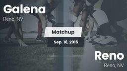 Matchup: Galena  vs. Reno  2016