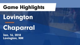 Lovington  vs Chaparral  Game Highlights - Jan. 16, 2018