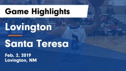 Lovington  vs Santa Teresa  Game Highlights - Feb. 2, 2019