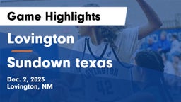 Lovington  vs Sundown texas Game Highlights - Dec. 2, 2023