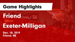 Friend  vs Exeter-Milligan  Game Highlights - Dec. 18, 2019