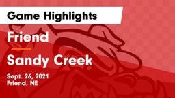 Friend  vs Sandy Creek  Game Highlights - Sept. 26, 2021