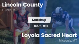 Matchup: Lincoln County High vs. Loyola Sacred Heart  2019