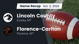 Recap: Lincoln County  vs. Florence-Carlton  2020