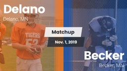 Matchup: Delano  vs. Becker  2019