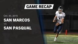 Recap: San Marcos  vs. San Pasqual  2015