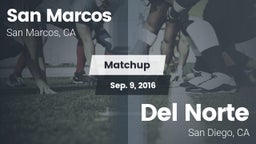 Matchup: San Marcos High vs. Del Norte  2016