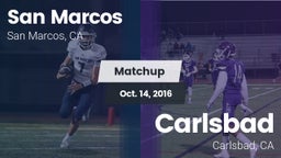 Matchup: San Marcos High vs. Carlsbad  2016