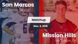 Matchup: San Marcos High vs. Mission Hills  2016
