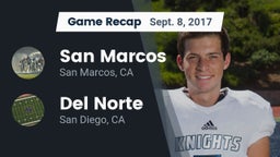 Recap: San Marcos  vs. Del Norte  2017