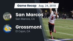 Recap: San Marcos  vs. Grossmont  2018