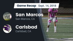 Recap: San Marcos  vs. Carlsbad  2018