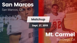 Matchup: San Marcos High vs. Mt. Carmel  2019