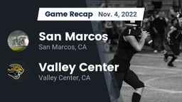 Recap: San Marcos  vs. Valley Center  2022
