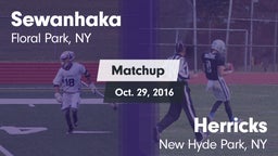 Matchup: Sewanhaka High vs. Herricks  2016