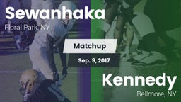 Matchup: Sewanhaka High vs. Kennedy  2017
