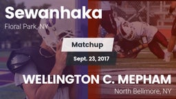 Matchup: Sewanhaka High vs. WELLINGTON C. MEPHAM 2016