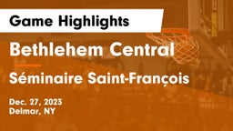 Bethlehem Central  vs Séminaire Saint-François Game Highlights - Dec. 27, 2023
