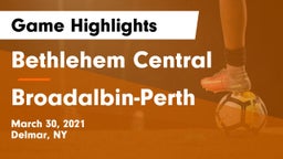 Bethlehem Central  vs Broadalbin-Perth  Game Highlights - March 30, 2021