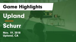 Upland  vs Schurr  Game Highlights - Nov. 19, 2018
