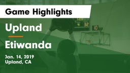 Upland  vs Etiwanda Game Highlights - Jan. 14, 2019