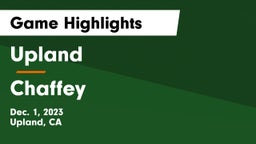 Upland  vs Chaffey  Game Highlights - Dec. 1, 2023