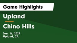 Upland  vs Chino Hills Game Highlights - Jan. 16, 2024