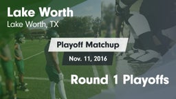 Matchup: Lake Worth High vs. Round 1 Playoffs 2016