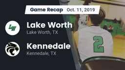 Recap: Lake Worth  vs. Kennedale  2019
