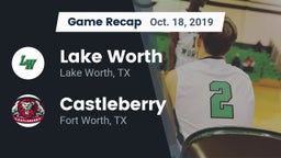 Recap: Lake Worth  vs. Castleberry  2019